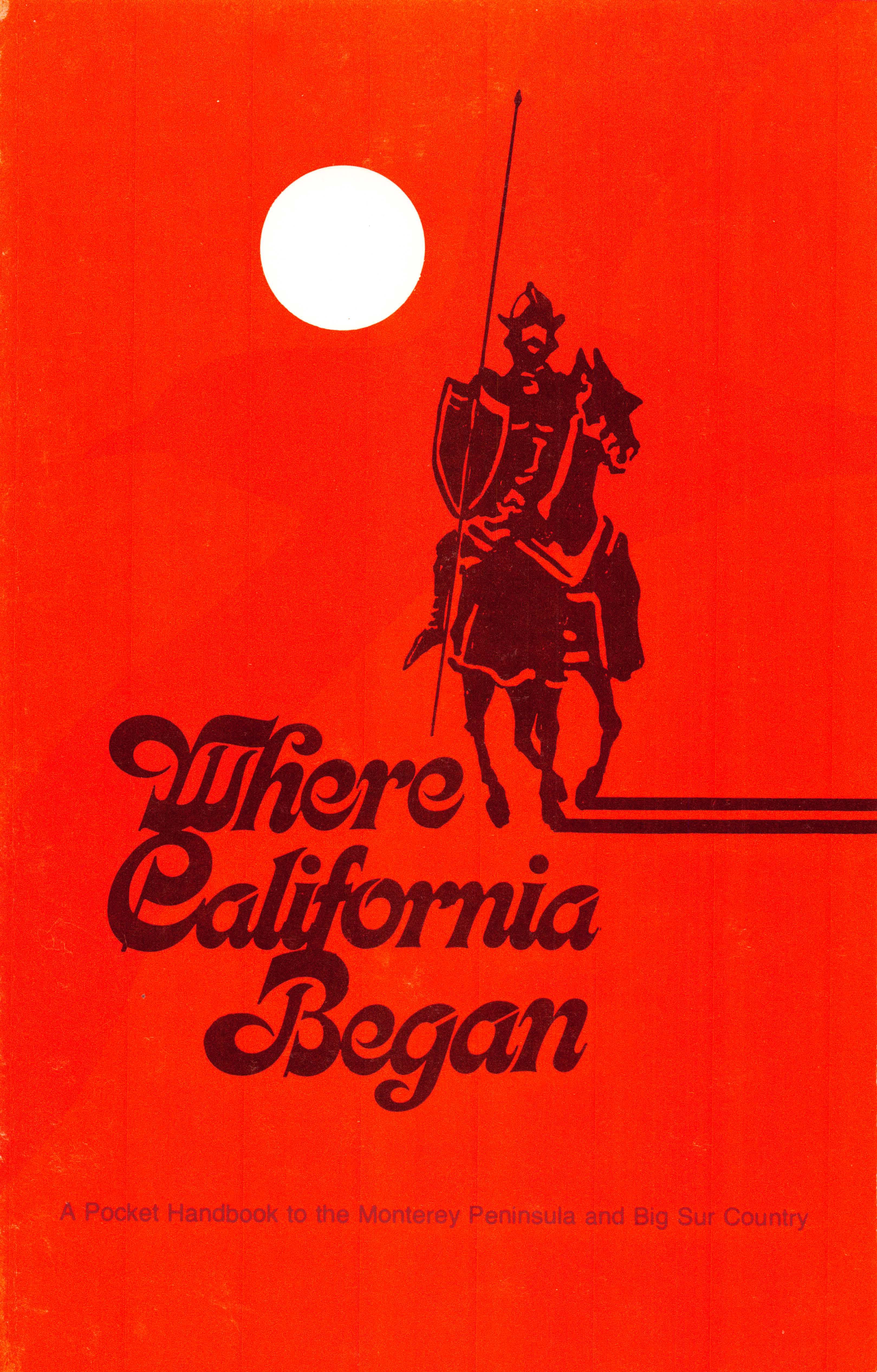 Where California Began by Shropshire and Elstoh